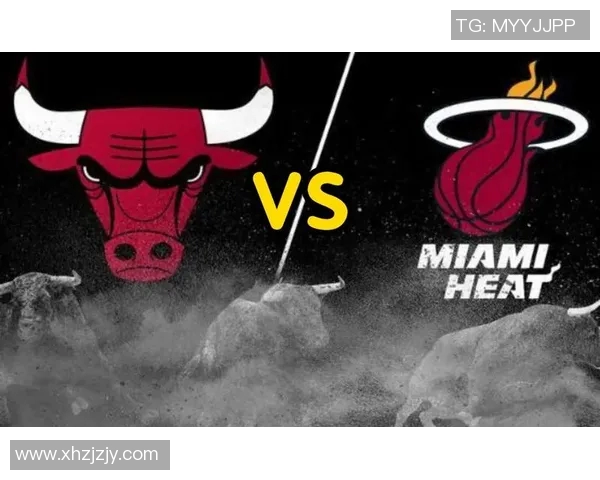 公牛与热火揭幕战精彩对决谁将开启新赛季的辉煌篇章